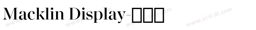Macklin Display字体转换 Macklin Display字体转换